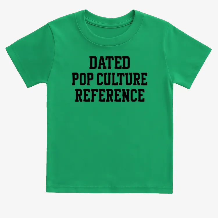 Dated Pop Culture Reference-Kids T-Shirt-Green
