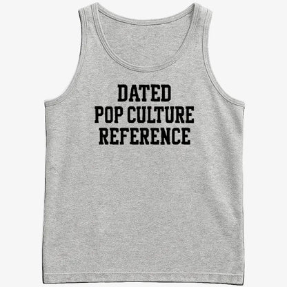 Dated Pop Culture Reference-Men's Tank Top-Gray Heather