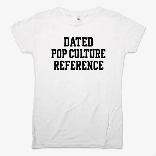 Dated Pop Culture Reference-Women's T-Shirt-Snow