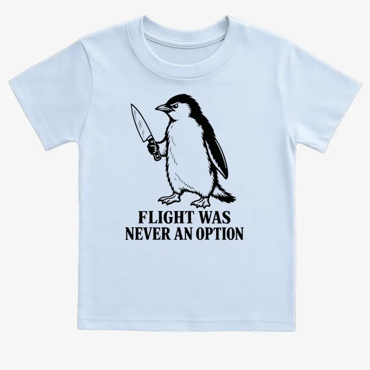 Flight Was Never An Option Penguin-Kids T-Shirt-Blue