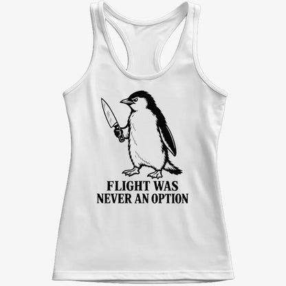 Flight Was Never An Option Penguin-Women's Tank Top-Snow