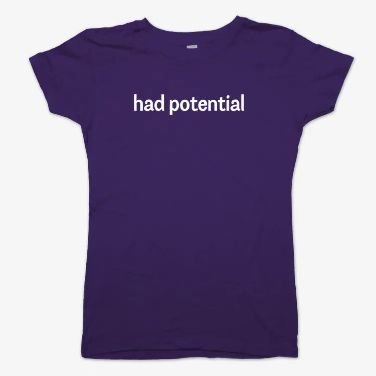 Had Potential-Women's T-Shirt-Violet