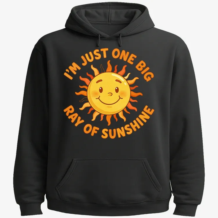I'm Just One Big Ray of Sunshine-Hoodie-Black