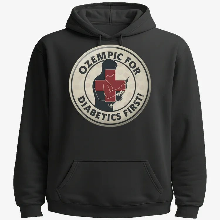Ozempic for Diabetics First!-Hoodie-Black