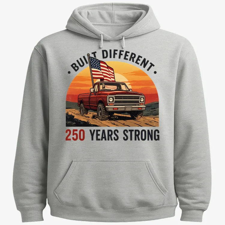 Built Different: 250 Years Strong-Hoodie-Gray Heather