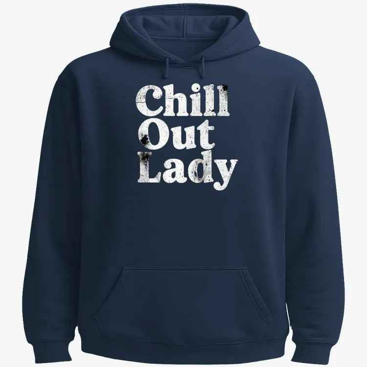 Chill Out Lady Tee