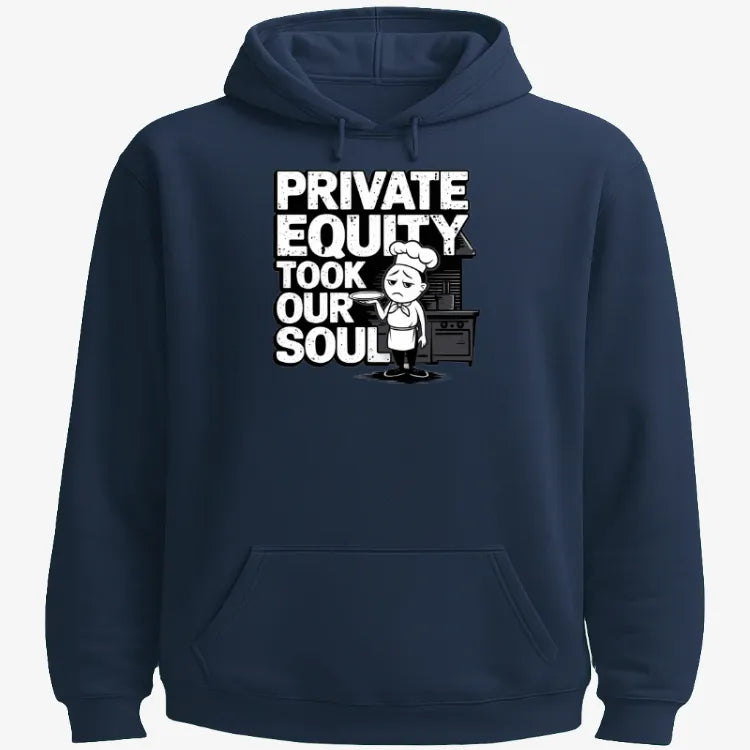 Private Equity Took Our Soul Tee
