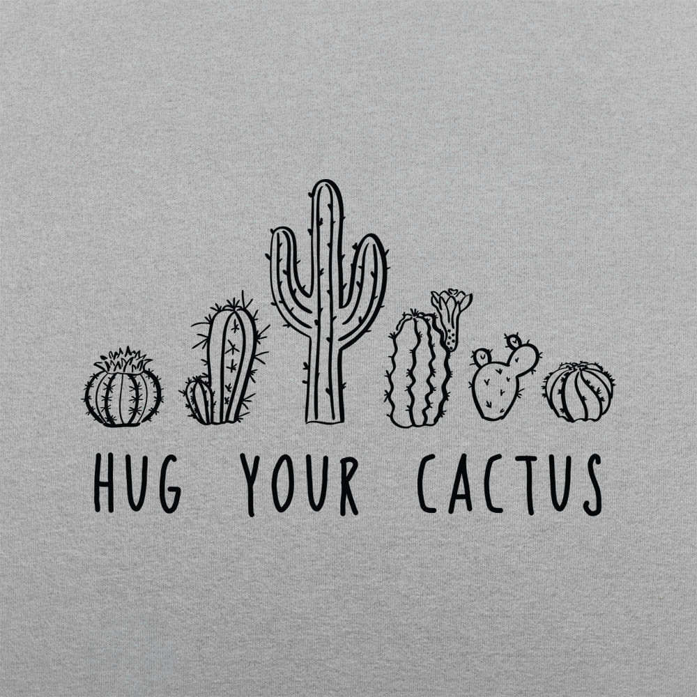Hug Your Cactus - 6DollarShirts