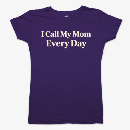 I Call My Mom Every Day-Women's T-Shirt-Violet