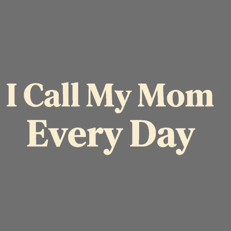 I Call My Mom Every Day-Default-Thumbnail