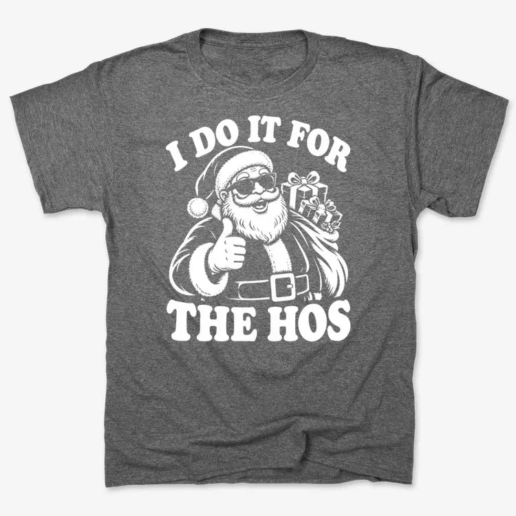 I Do It for the Hos-Unisex Heavyweight T-Shirt-Charcoal Heather