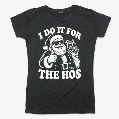 I Do It for the Hos-Women's T-Shirt-Midnight