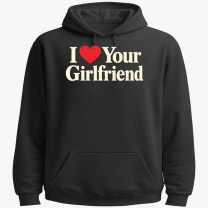 I Heart Your Girlfriend-Hoodie-Black