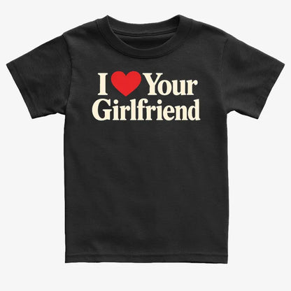I Heart Your Girlfriend-Kids T-Shirt-Black