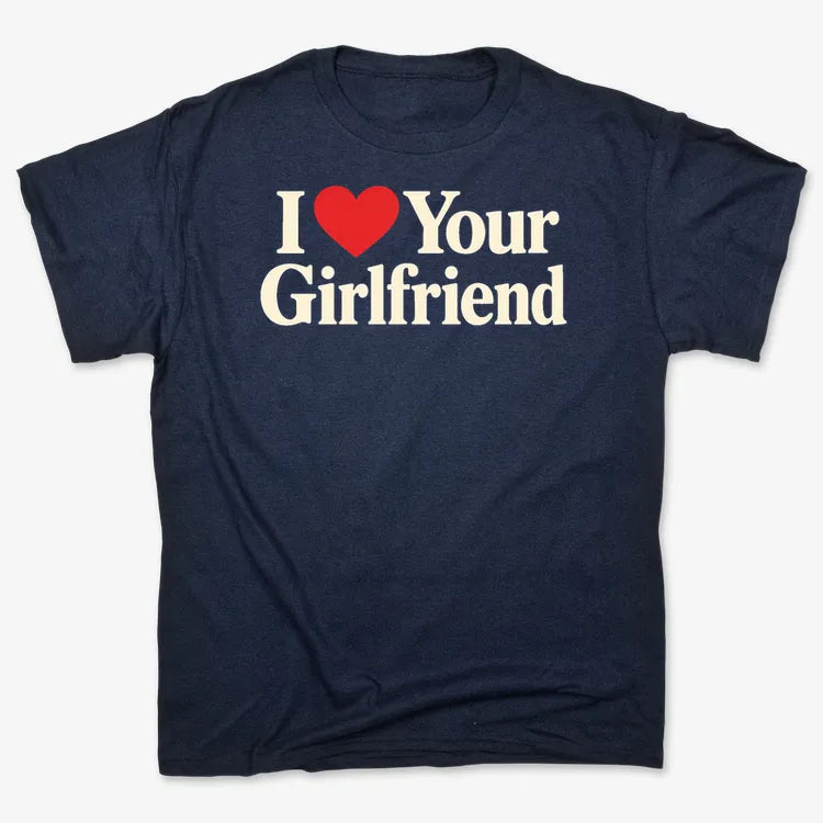 I Heart Your Girlfriend-Unisex Heavyweight T-Shirt-Navy Blue