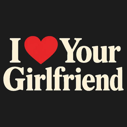 I Heart Your Girlfriend-Default-Thumbnail