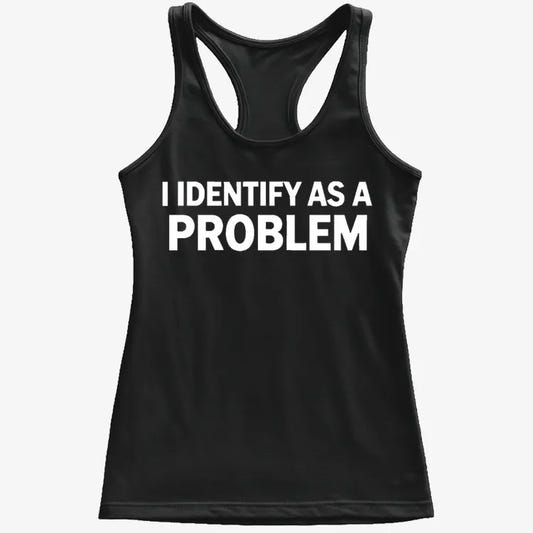 I Identify As A PROBLEM-Women's Tank Top-Midnight