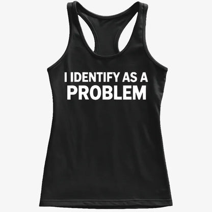 I Identify As A PROBLEM-Women's Tank Top-Midnight
