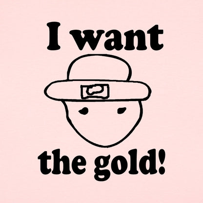 I Want The Gold Sketchy Leprechaun Face