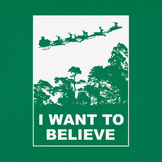 I Want To Believe In Santa Parody graphic Women's T-Shirt in Lucky Green