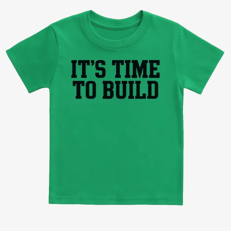 IT'S TIME TO BUILD-Kids T-Shirt-Green