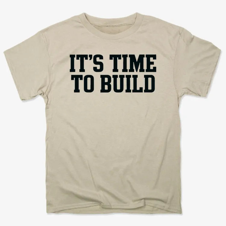 IT'S TIME TO BUILD-Men's T-Shirt-Sand