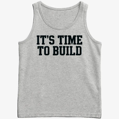 IT'S TIME TO BUILD-Men's Tank Top-Gray Heather