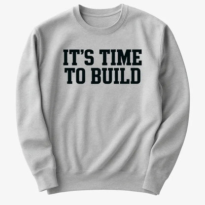 IT'S TIME TO BUILD-Sweater-Gray Heather