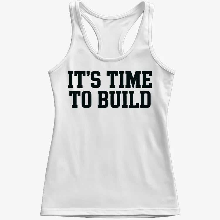 IT'S TIME TO BUILD-Women's Tank Top-Snow