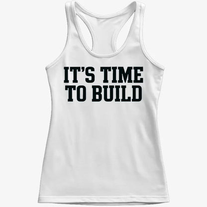 IT'S TIME TO BUILD-Women's Tank Top-Snow