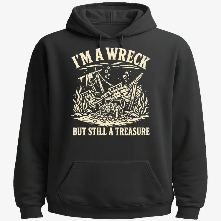 I'm A Wreck But Still A Treasure-Hoodie-Black