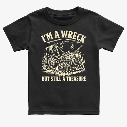 I'm A Wreck But Still A Treasure-Kids T-Shirt-Black