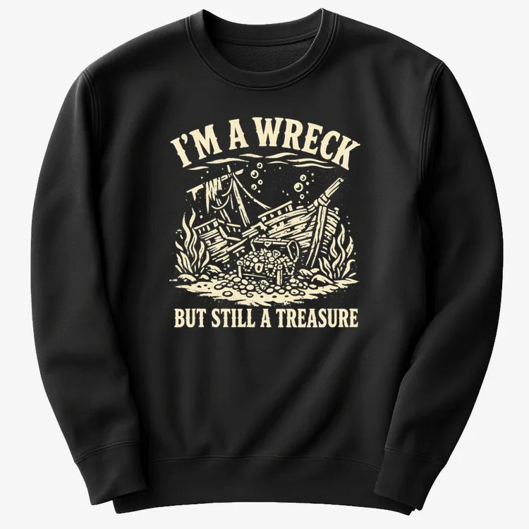 I'm A Wreck But Still A Treasure-Sweater-Black