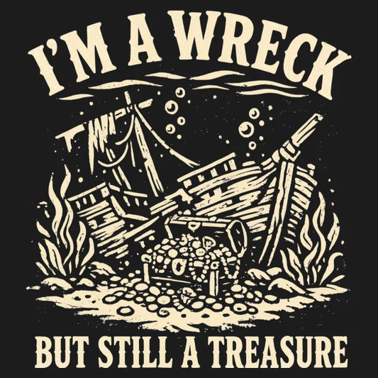 I'm A Wreck But Still A Treasure-Default-Thumbnail