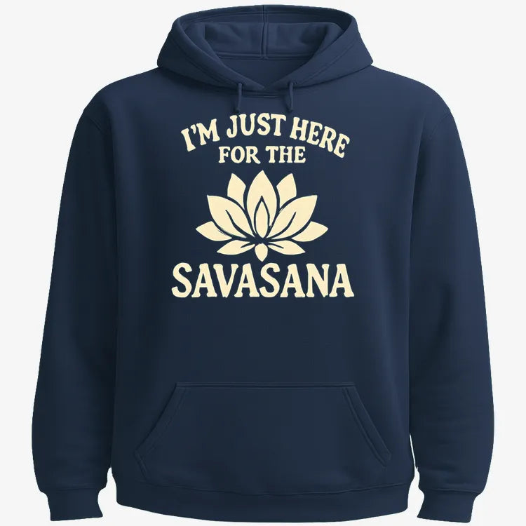 I'm Just Here For The Savasana-Hoodie-Navy Blue