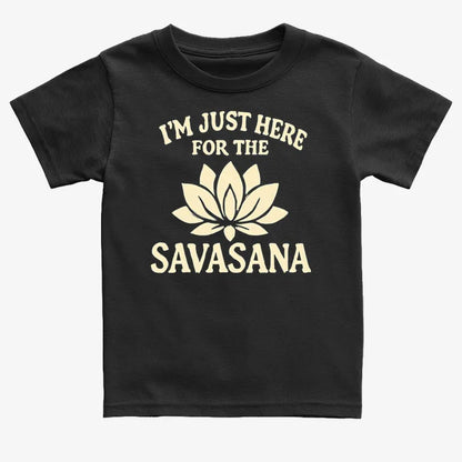 I'm Just Here For The Savasana-Kids T-Shirt-Black