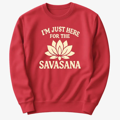 I'm Just Here For The Savasana-Sweater-Red