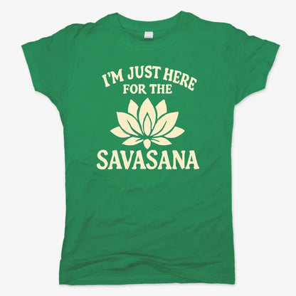 I'm Just Here For The Savasana-Women's T-Shirt-Lucky Green