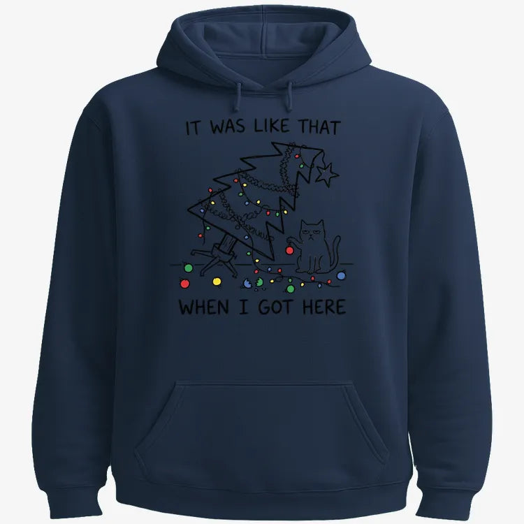 It Was Like That When I Got Here Funny Christmas Cat Tee-Hoodie-Navy Blue