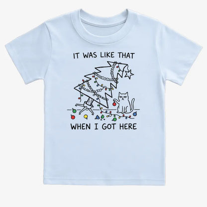 It Was Like That When I Got Here Funny Christmas Cat Tee-Kids T-Shirt-Blue