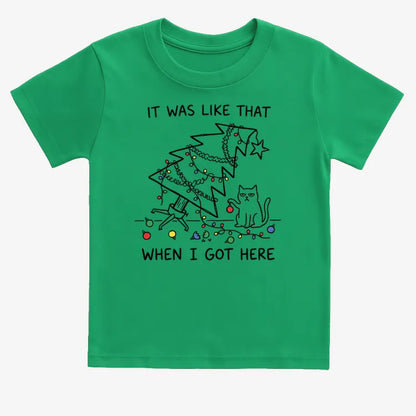 It Was Like That When I Got Here Funny Christmas Cat Tee-Kids T-Shirt-Green