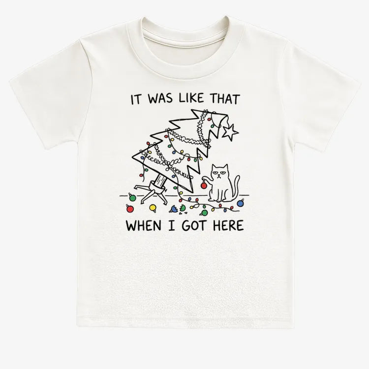 It Was Like That When I Got Here Funny Christmas Cat Tee-Kids T-Shirt-White