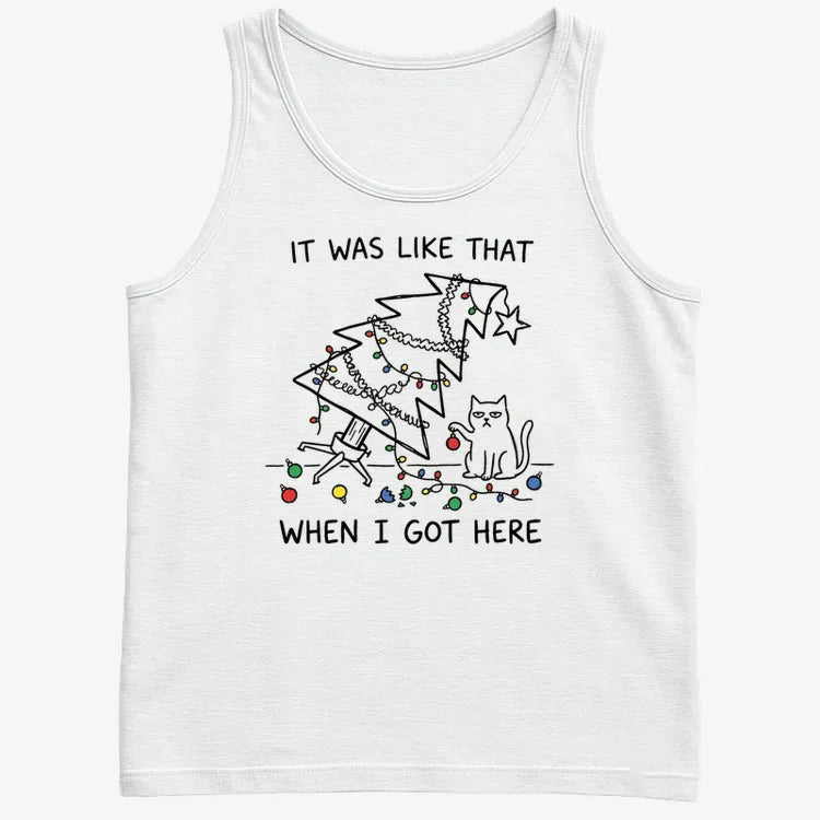 It Was Like That When I Got Here Funny Christmas Cat Tee-Men's Tank Top-White