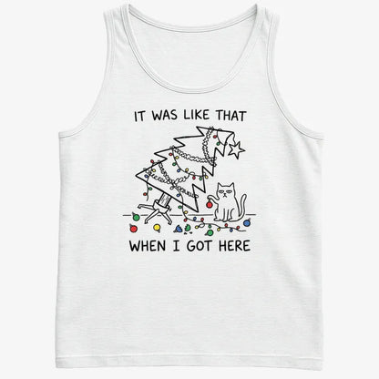 It Was Like That When I Got Here Funny Christmas Cat Tee-Men's Tank Top-White