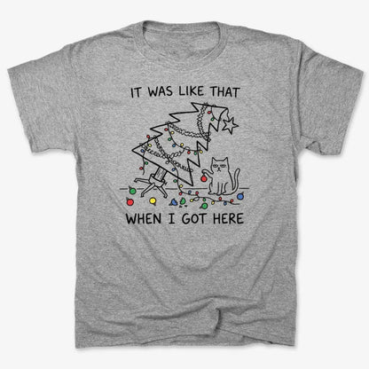 It Was Like That When I Got Here Funny Christmas Cat Tee-Unisex Heavyweight T-Shirt-Heather Gray