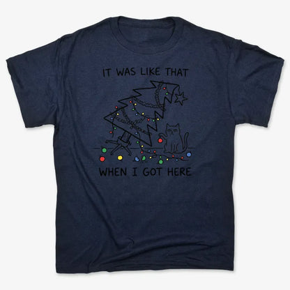 It Was Like That When I Got Here Funny Christmas Cat Tee-Unisex Heavyweight T-Shirt-Navy Blue
