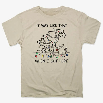 It Was Like That When I Got Here Funny Christmas Cat Tee-Unisex Heavyweight T-Shirt-Sand