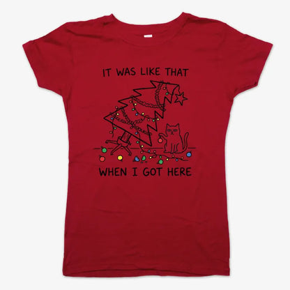 It Was Like That When I Got Here Funny Christmas Cat Tee-Women's T-Shirt-Deep Red