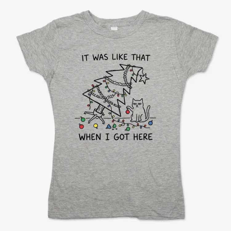 It Was Like That When I Got Here Funny Christmas Cat Tee-Women's T-Shirt-Gray Granite
