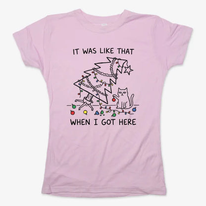 It Was Like That When I Got Here Funny Christmas Cat Tee-Women's T-Shirt-Soft Pink